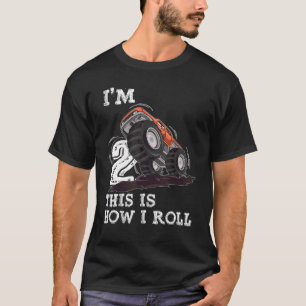 2 Years Old  I'm 2 This Is How I Roll Monster Truc T-Shirt