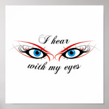 2 YEUX J'entends avec mes yeux Poster