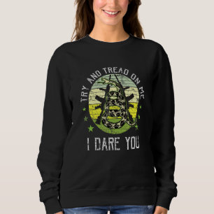 2a Pro Gun Rights Dont Tread Libertarian Gadsden S Sweatshirt
