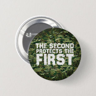 2A Second protects the first Free Speech Gun 2 Inch Round Button