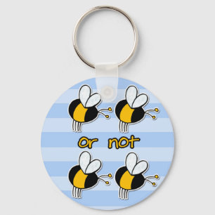 2b or not 2b keychain