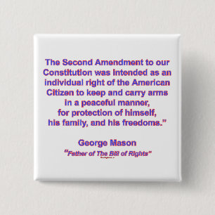 2nd Amendment - George Mason 2 Inch Square Button