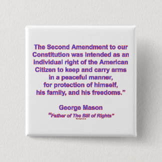 2nd Amendment - George Mason 2 Inch Square Button