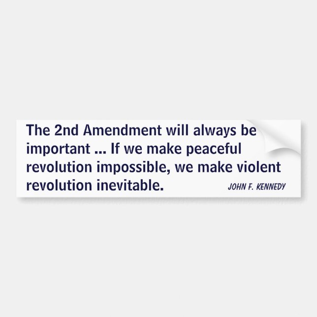 2nd Amendment Revolution (Kennedy) Bumper Sticker (Front)