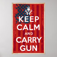 2nd Amendment Rights Keep Calm And Carry Gun