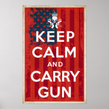 2nd Amendment Rights Keep Calm And Carry Gun