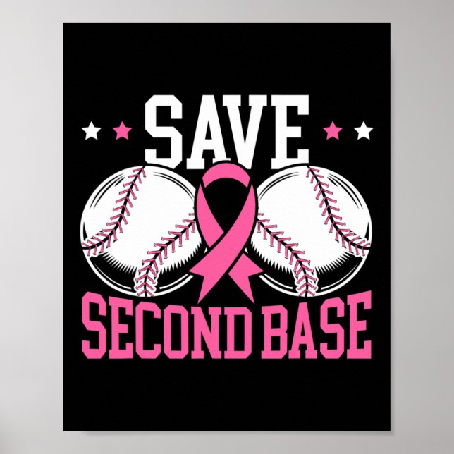 2nd Base Baseball Player Breast Cancer Awareness 1 Poster (Front)