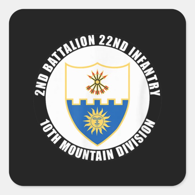 2nd Battalion 22nd Infantry 10th Mountain Division Square Sticker (Front)