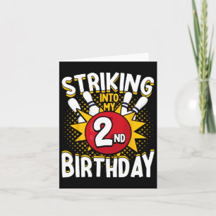 2nd Birthday Bowling Theme Striking Into Birthday Card