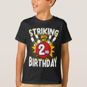 2nd Birthday Bowling Theme Striking Into Birthday T-Shirt