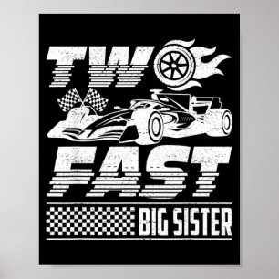 2nd Birthday Racing Big Sister Of The Birthday Boy Poster