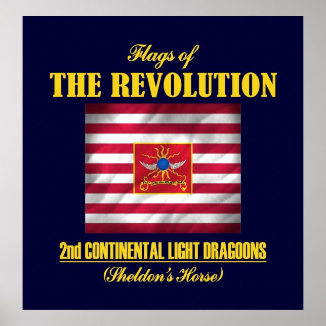 2nd Continental Light Dragoons Poster (Front)