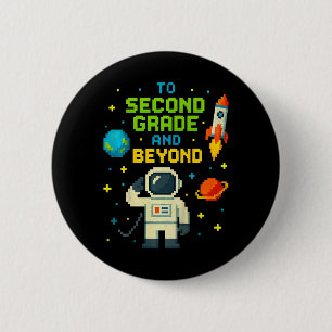 2nd Grade And Beyond Astronaut Space Boys Gamer Fi 2 Inch Round Button