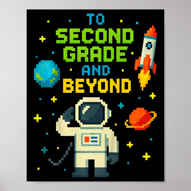 2nd Grade And Beyond Astronaut Space Boys Gamer Fi Poster (Front)