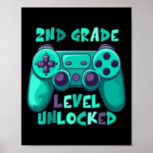 2nd Grade Boys Gamer Level Ck To School First Day Poster