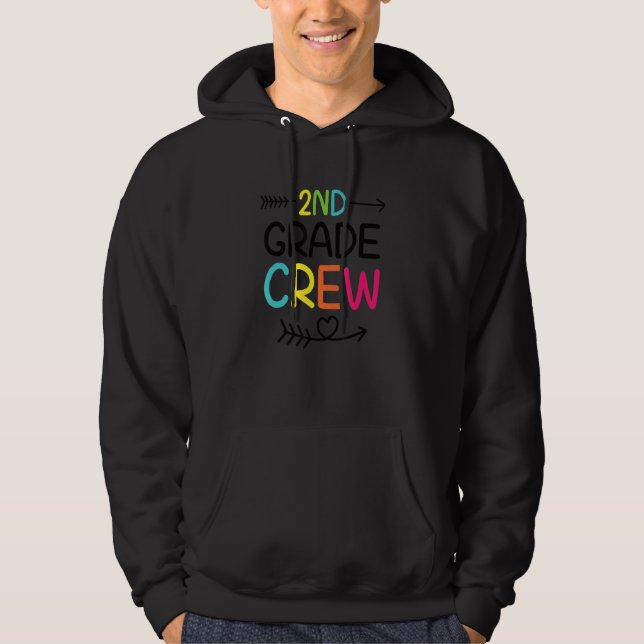 2nd Grade Crew  Back To School 2nd Grade Teacher A Hoodie (Front)