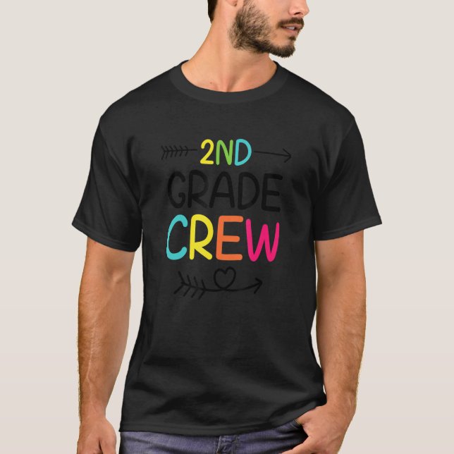 2nd Grade Crew  Back To School 2nd Grade Teacher A T-Shirt (Front)