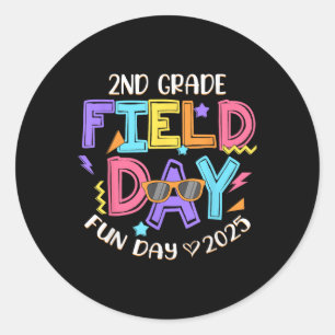 2nd Grade Field Day Fun Day 2025 School Teacher St Classic Round Sticker