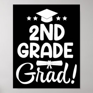 2nd Grade Graduation Shirt Elementary School Grad Poster