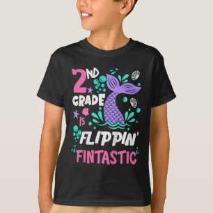 2nd Grade Is Flippin Fantastic Back To School Merm T-Shirt