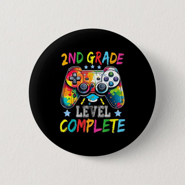 2nd grade level complete shirt graduation last day 2 inch round button (Front)