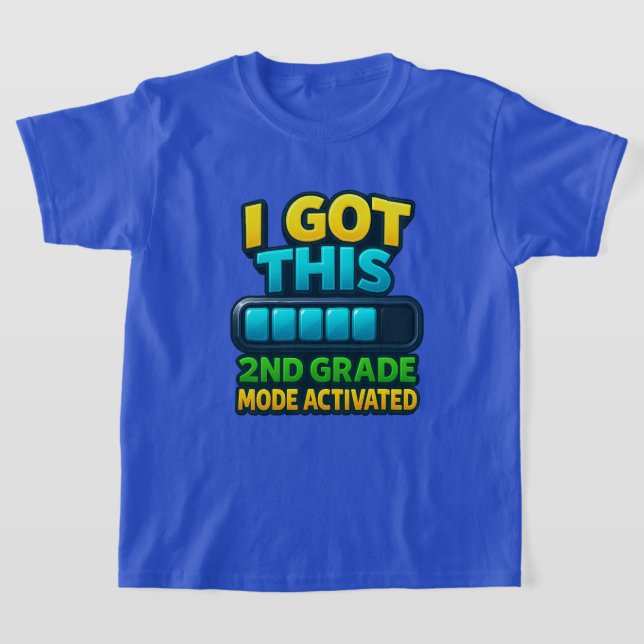 2nd Grade Mode Activated Power-Up Tee (Laydown)
