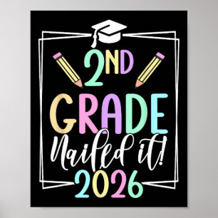 2nd Grade Nailed It 2026 Second Grade Graduation _ Poster