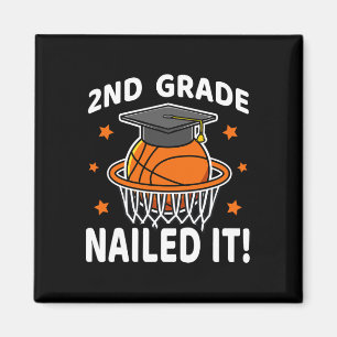 2nd Grade Nailed It Basketball Player Graduation B Magnet