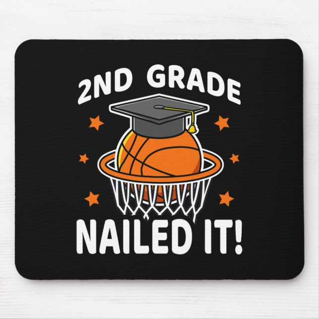 2nd Grade Nailed It Basketball Player Graduation B Mouse Pad (Front)