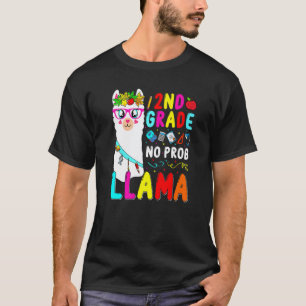 2nd Grade No Prob Llama Girls 2021 2022 Second Gra T-Shirt