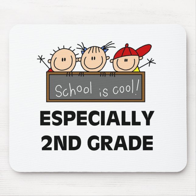 2nd Grade School is Cool Mouse Pad (Front)