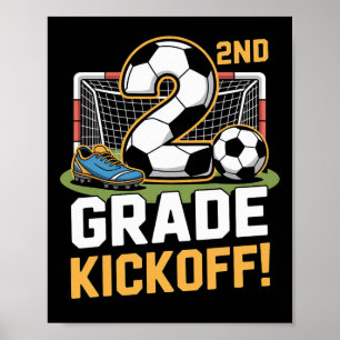 2nd Grade Soccer Kickoff Ck To School Kids Second Poster