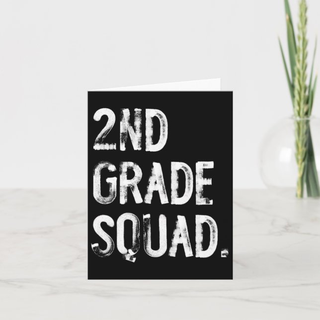 2nd Grade Squad Back To School Student Teacher  Card (Front)