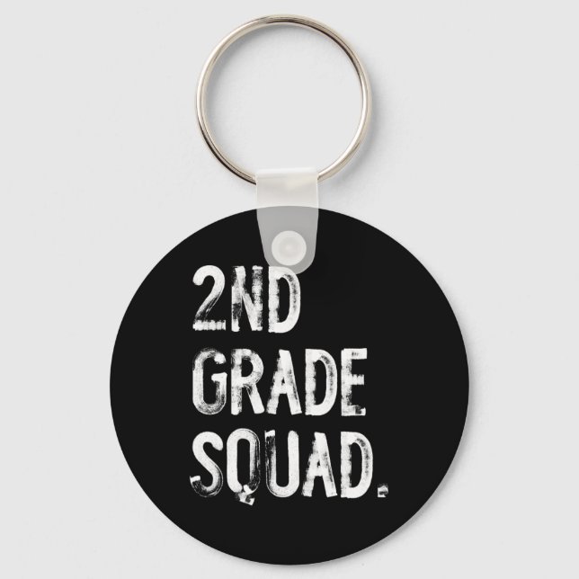 2nd Grade Squad Ck To School Student Teacher  Keychain (Front)