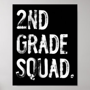 2nd Grade Squad Ck To School Student Teacher Poster