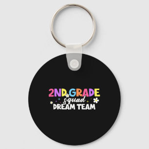2nd Grade Squad Dream Team Teacher Student Back To Keychain