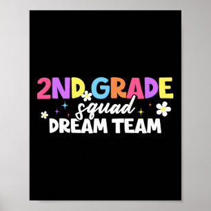 2nd Grade Squad Dream Team Teacher Student Ck To S Poster