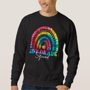 2nd Grade Squad Rainbow Tie Dye Second Teacher Stu Sweatshirt