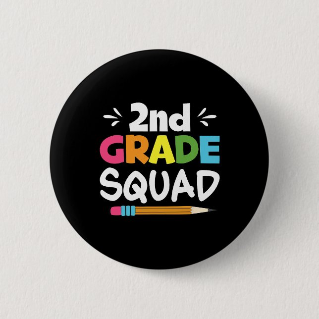 2nd Grade Squad Second Teacher Student Team Back T 2 Inch Round Button (Front)