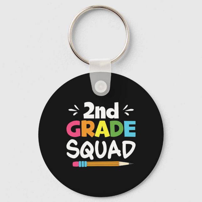 2nd Grade Squad Second Teacher Student Team Ck To  Keychain (Front)