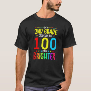 2ND GRADE Teacher 100 Days Brighter 100th Day of S T-Shirt