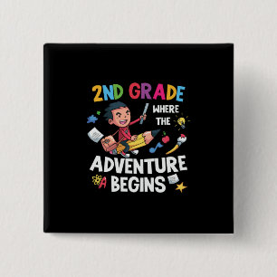 2nd Grade Teacher 2nd Grade Adventure Begins 2 Inch Square Button