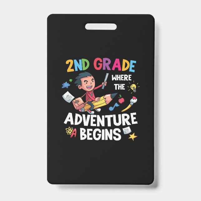 2nd Grade Teacher 2nd Grade Adventure Begins Badge (Front)