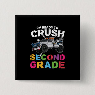 2nd Grade Teacher I Am Ready To Crush Second Grade 2 Inch Square Button