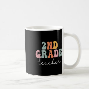 2nd Grade Teacher Retro Groovy Vintage First Day O Coffee Mug