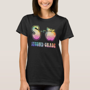 2nd Grade Teacher  S is for Second Grade Tie Dye A T-Shirt