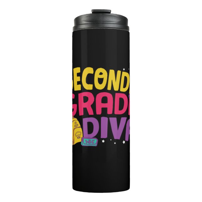 2nd Grade Teacher Second Grade Diva Thermal Tumbler (Front)