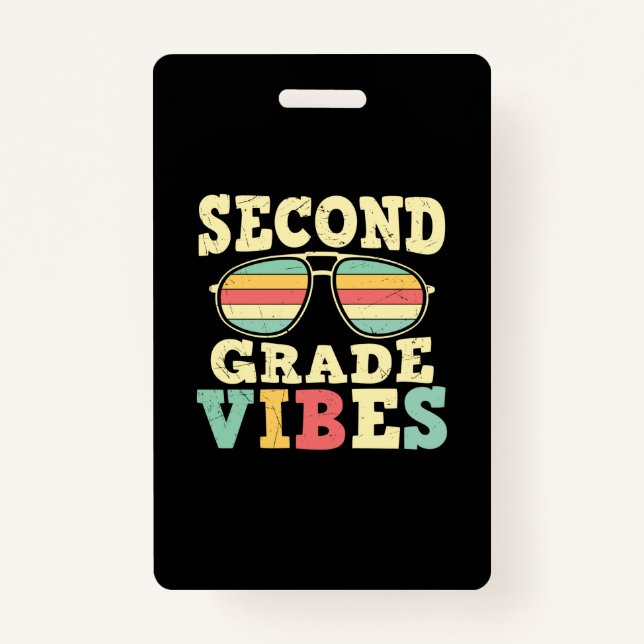 2nd Grade Teacher Second Grade Vibes Badge (Front)