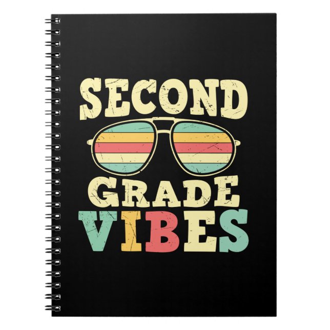 2nd Grade Teacher Second Grade Vibes Notebook (Front)