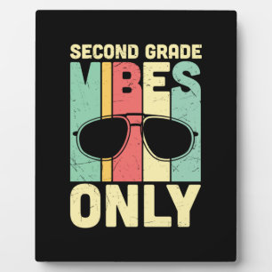 2nd Grade Teacher Second Grade Vibes Only Plaque